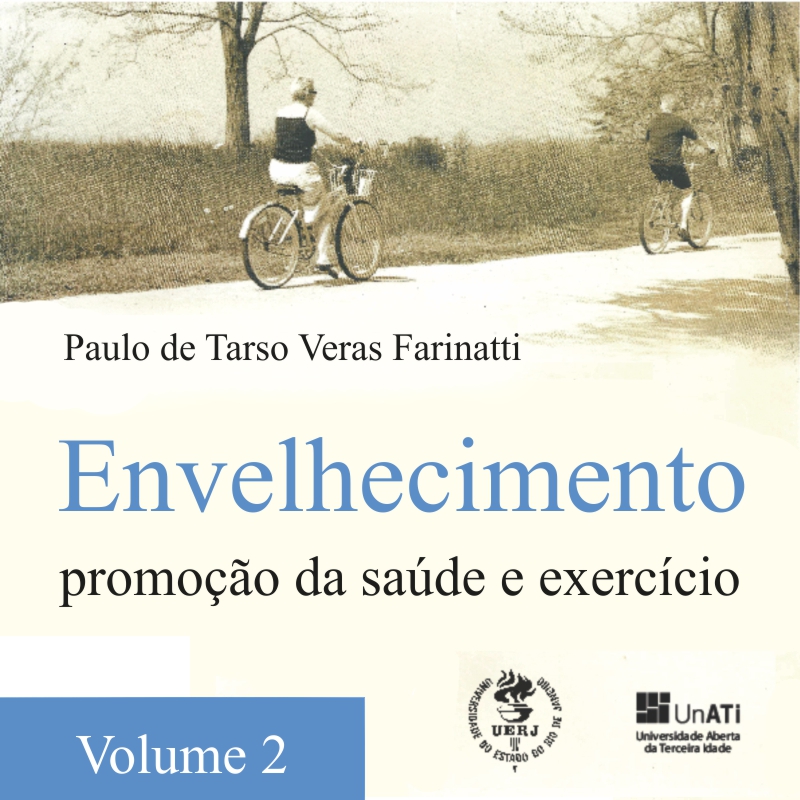 Envelhecimento, Promoção da Saúde e Exercício – Volume 2